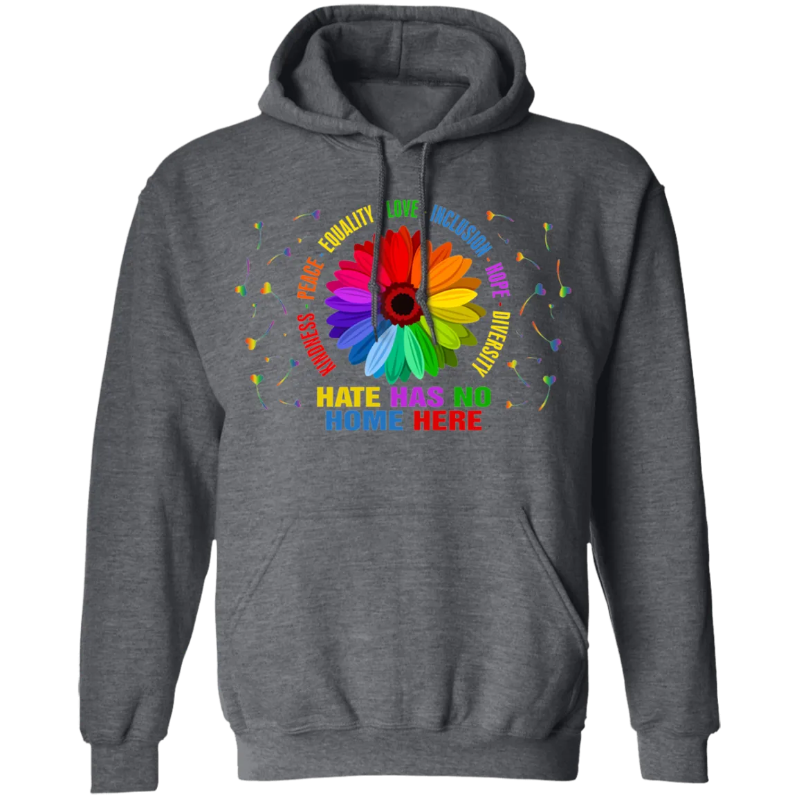 Hate has no home here heart Pullover Hoodie