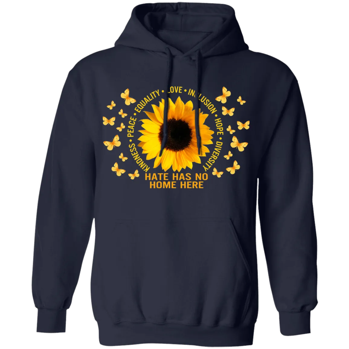 Hate has no home here sunflower Pullover Hoodie