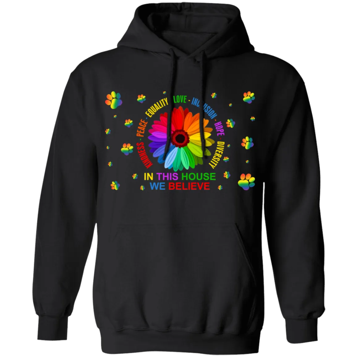 In this house we believe dog Pullover Hoodie
