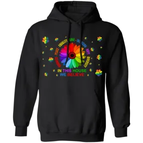 In this house we believe dog Pullover Hoodie