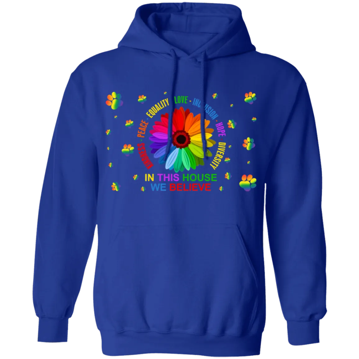 In this house we believe dog Pullover Hoodie